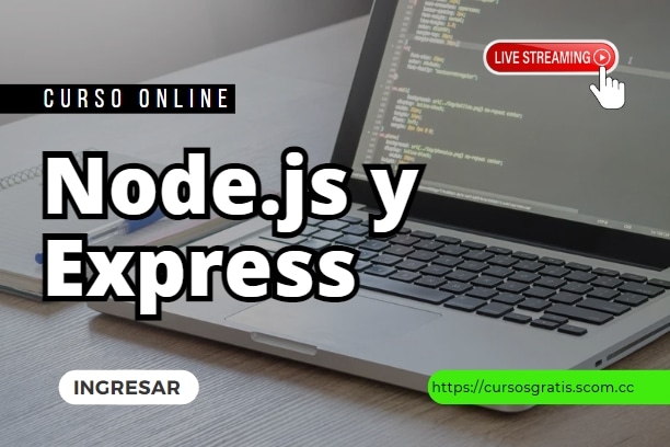 Aprende Node.js y Express - Curso desde Cero