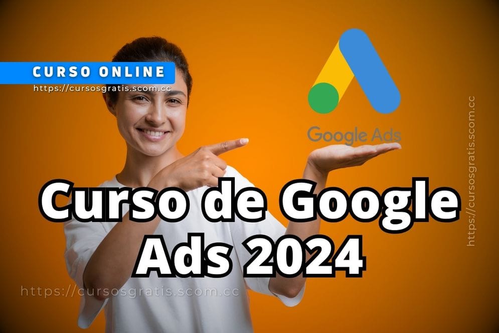 Curso de Google Ads 2024