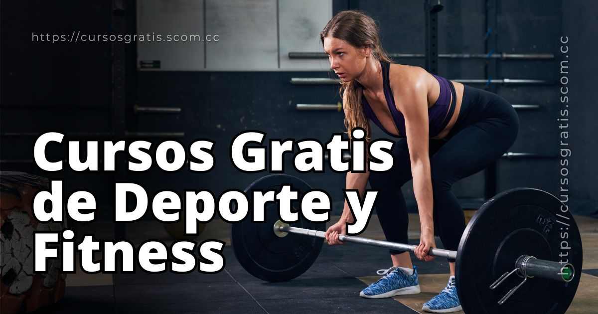 Cursos Gratis de Deporte y Fitness